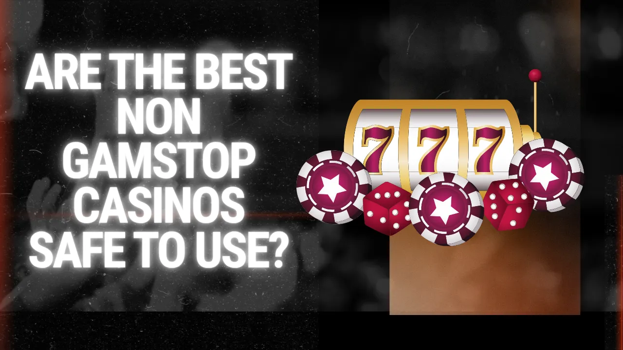 Are the Best Non GamStop Casinos Safe to Use?