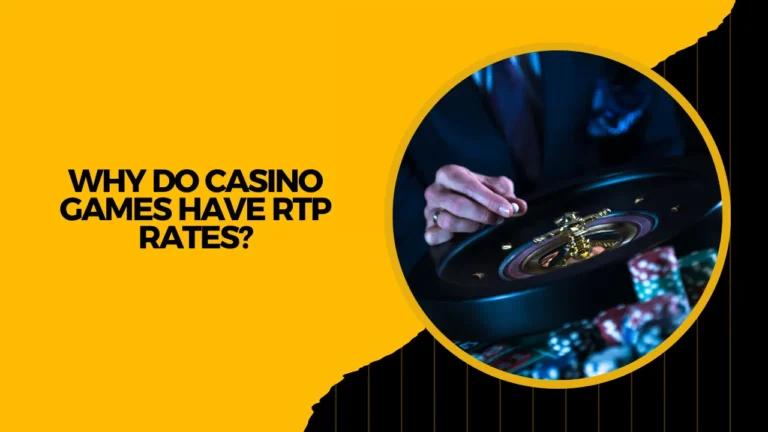 Why Do Casino Games Have RTP Rates?